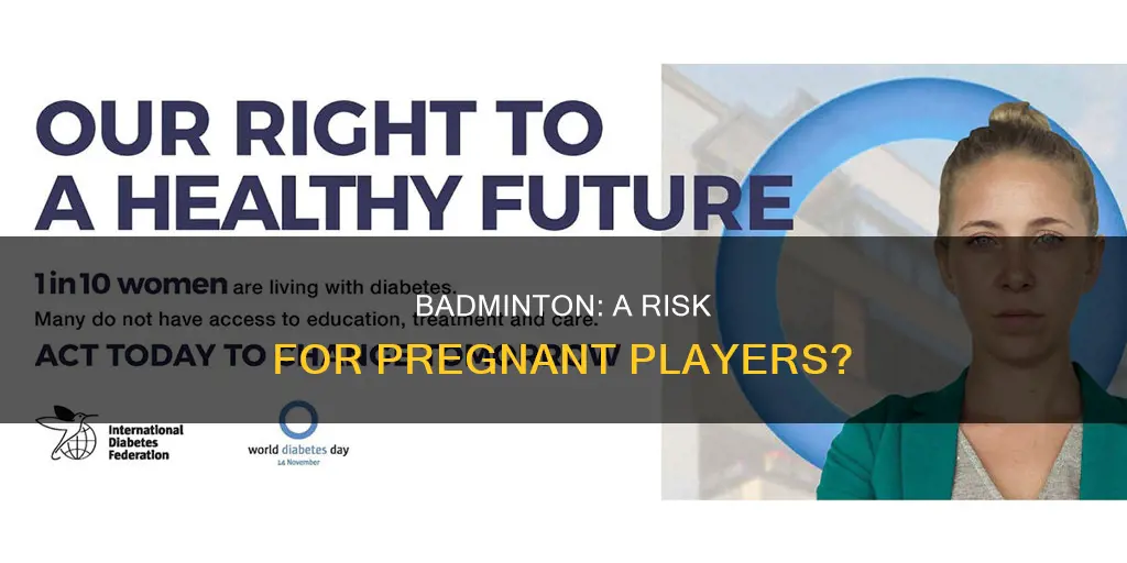 can playing badminton cause miscarriage
