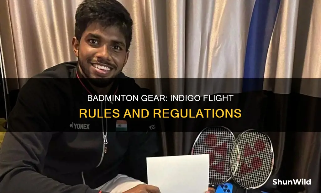 can we carry badminton racket in indigo flight