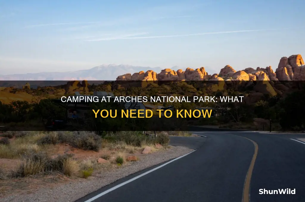 can you camp at arches national park