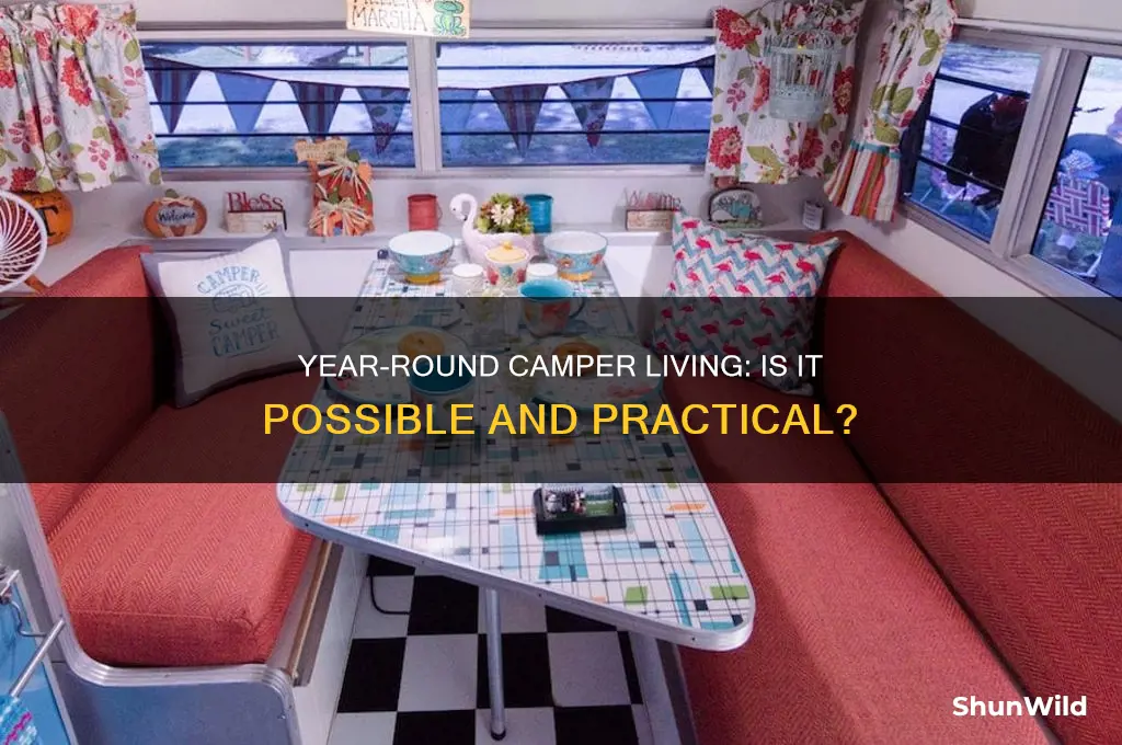 can you live in a camper year round