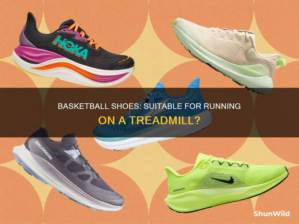 can you run on a treadmill with basketball shoes