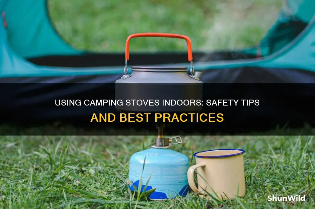 can you use camping stove inside