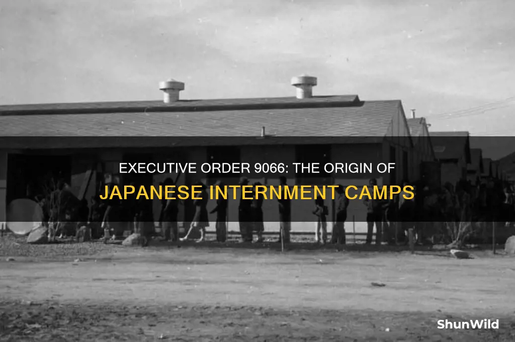 did 9066 start japanese camps