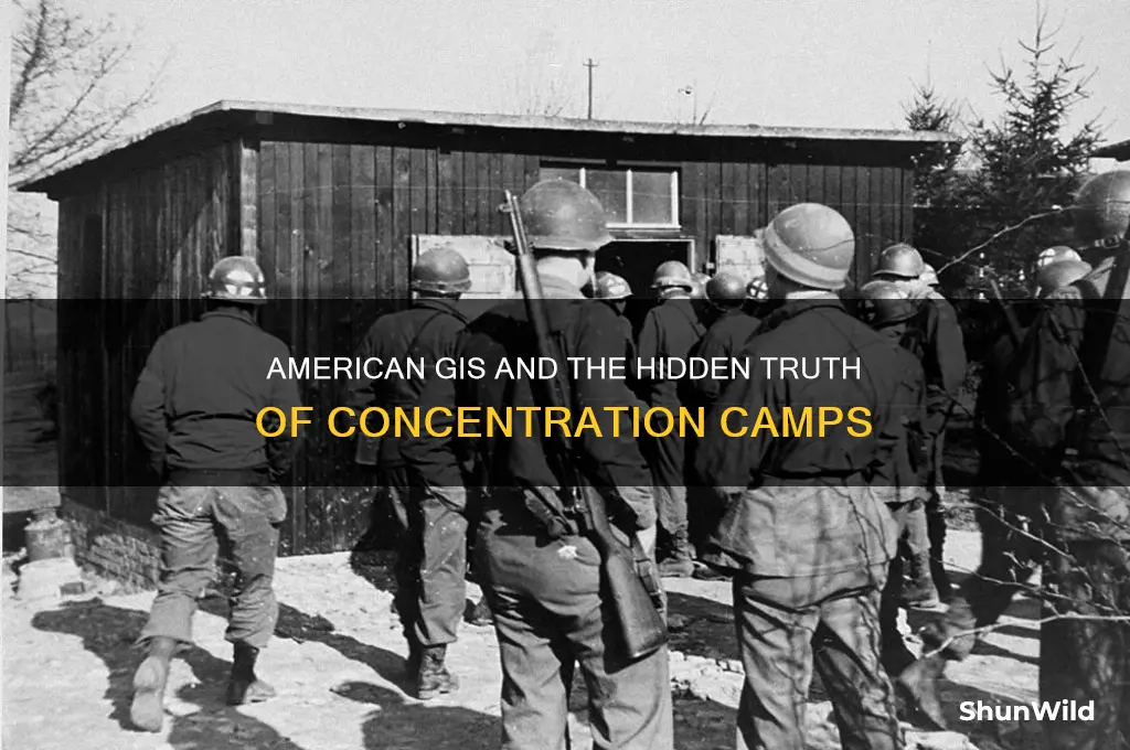 did american gis knos about concentration camps