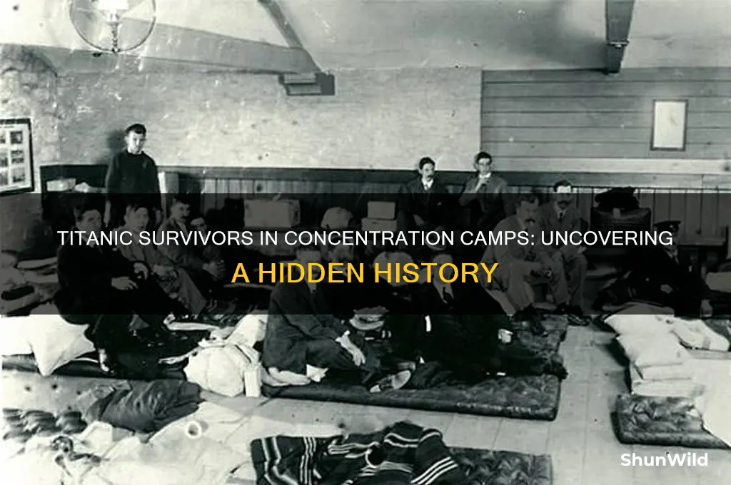 did any titanic survivors end up in concentration camps