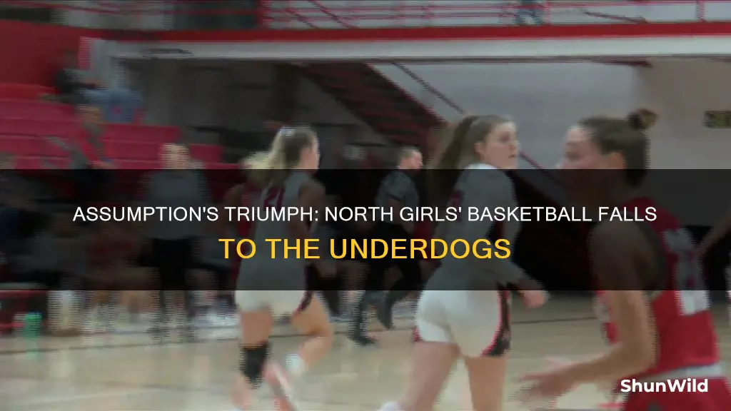 did assumption win against north girls basketball