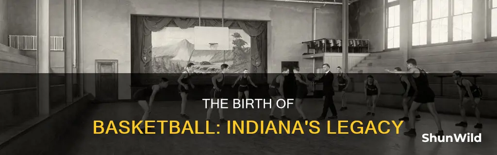 did basketball start in indiana