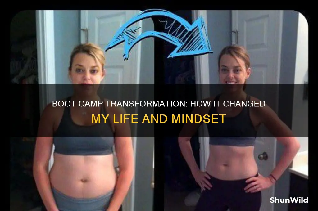 did boot camp change you