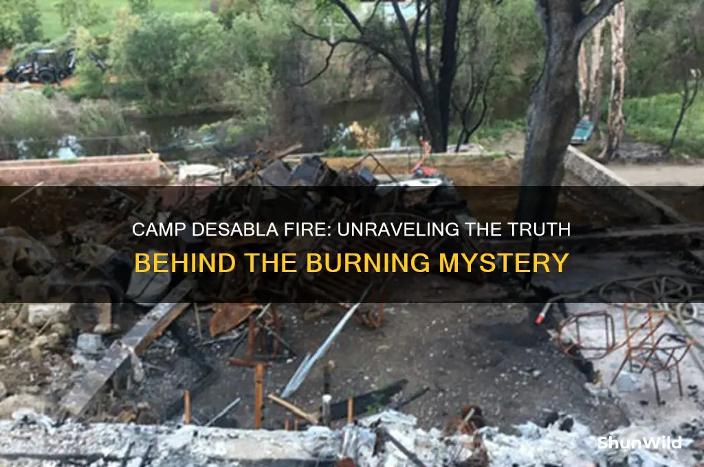 did camp desabla burn