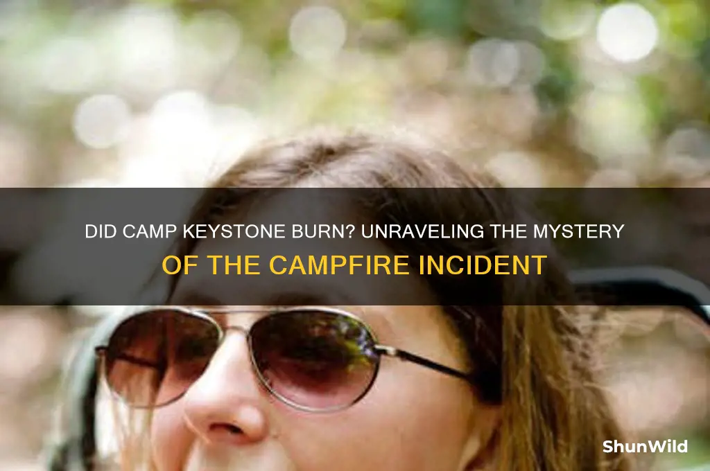 did camp keystone burn