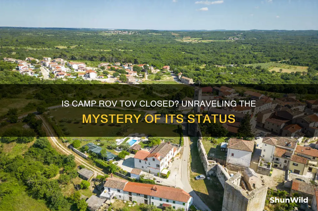 did camp rov tov closed