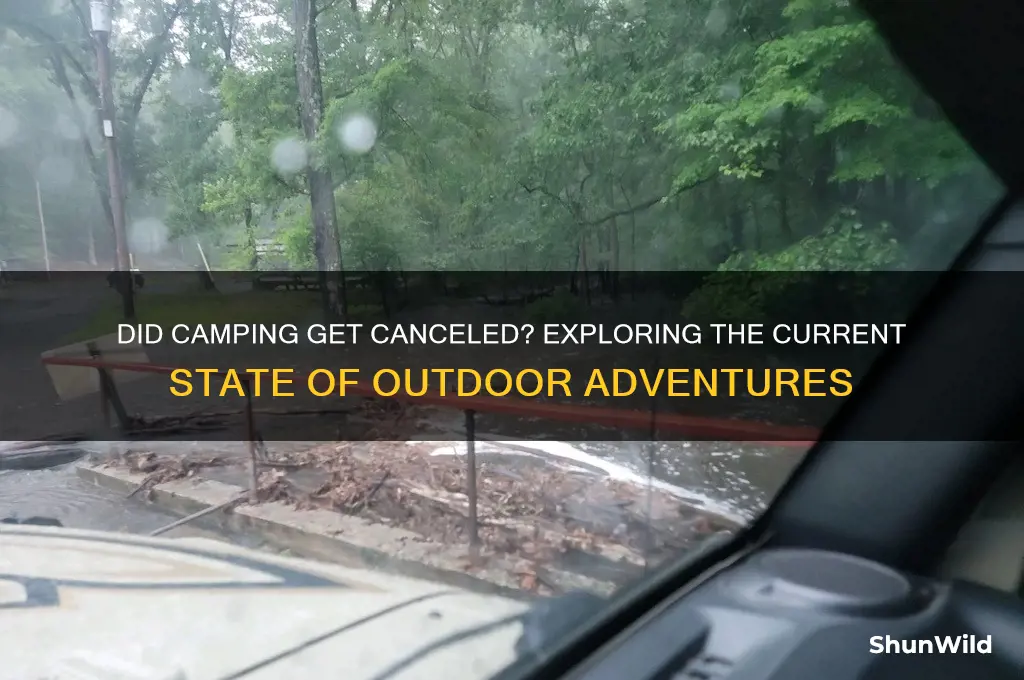 did camping get canceled
