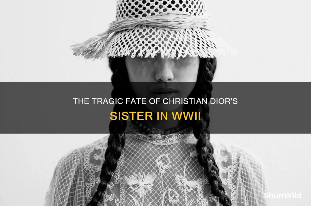 did christian dior sister die in a concentration camp