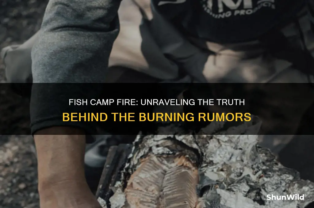 did fish camp burn