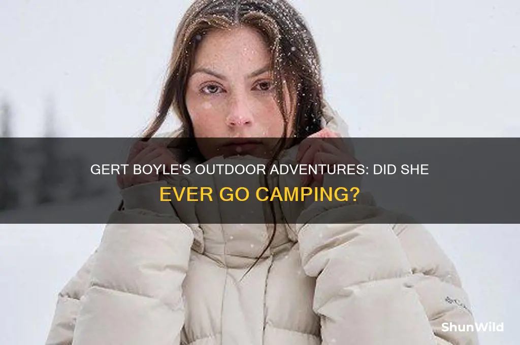 did gert boyle go camping
