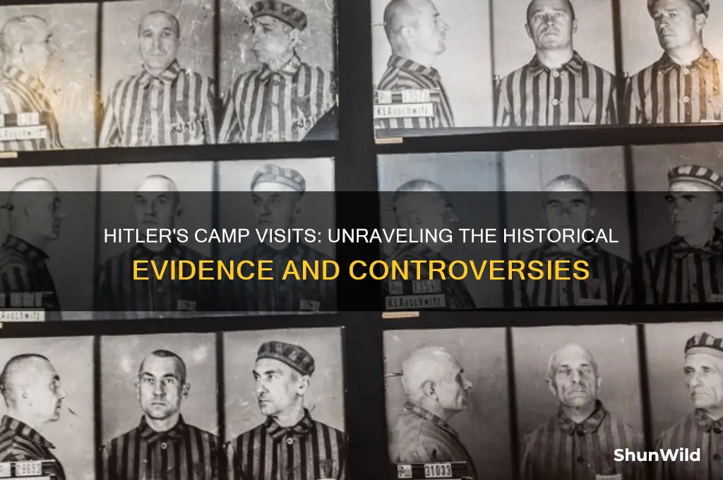 did hitler visit camps