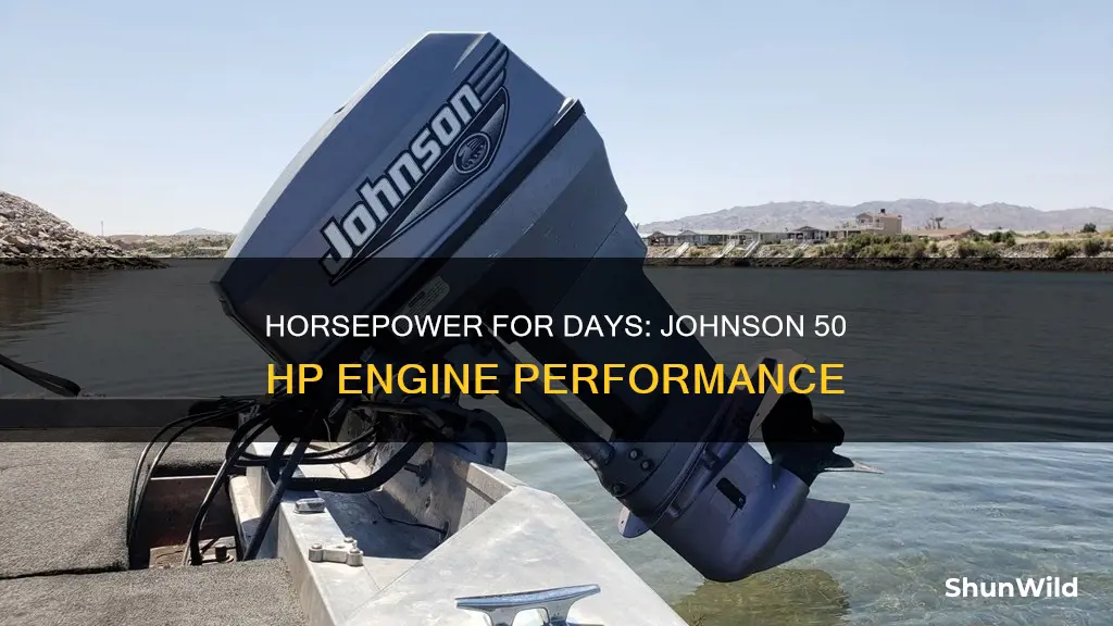 did johnson 50 horsepower engine boat engines