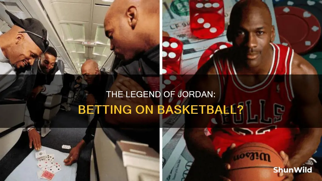 did jordan bet on basketball