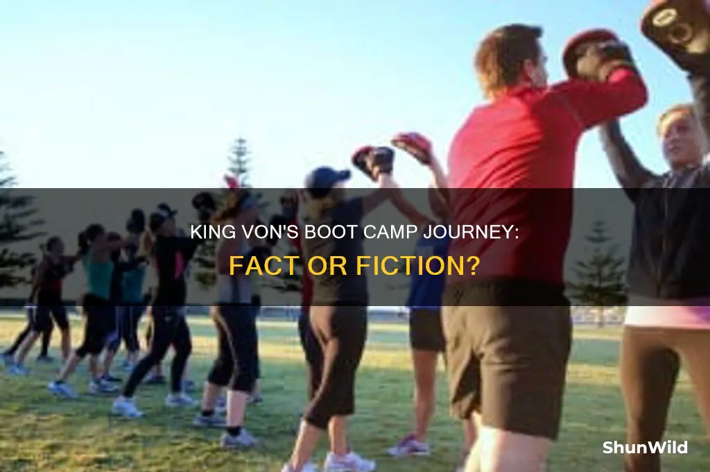 did king von go to boot camp