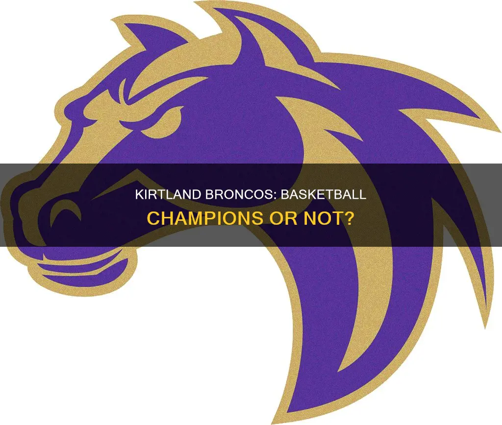 did kirtland broncos win their basketball championship