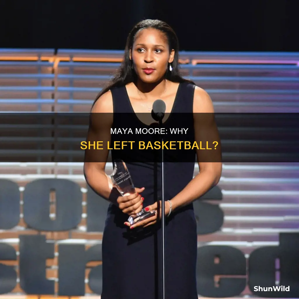 did maya moore quit basketball