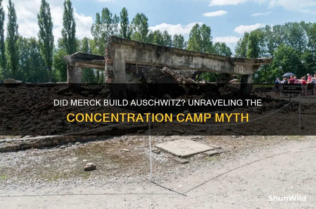 did merck build the concentration camps in oshwaitch
