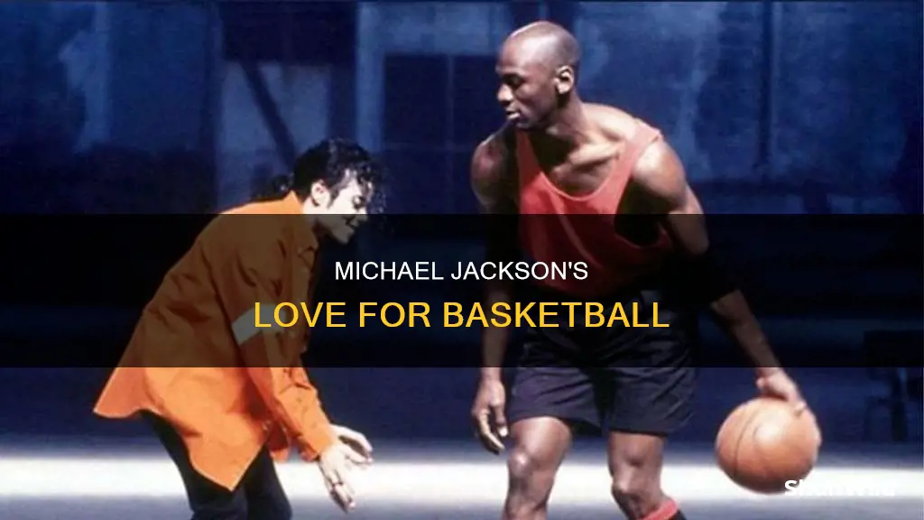 did michael jackson like basketball