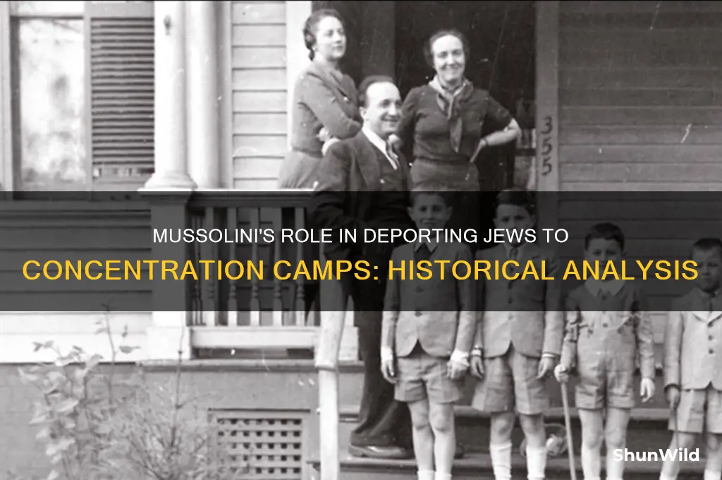 did mussolini send jews to concentration camps