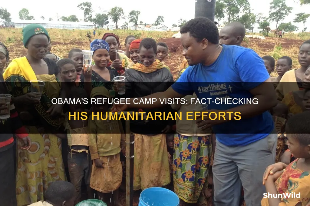 did obama visit refugee camps