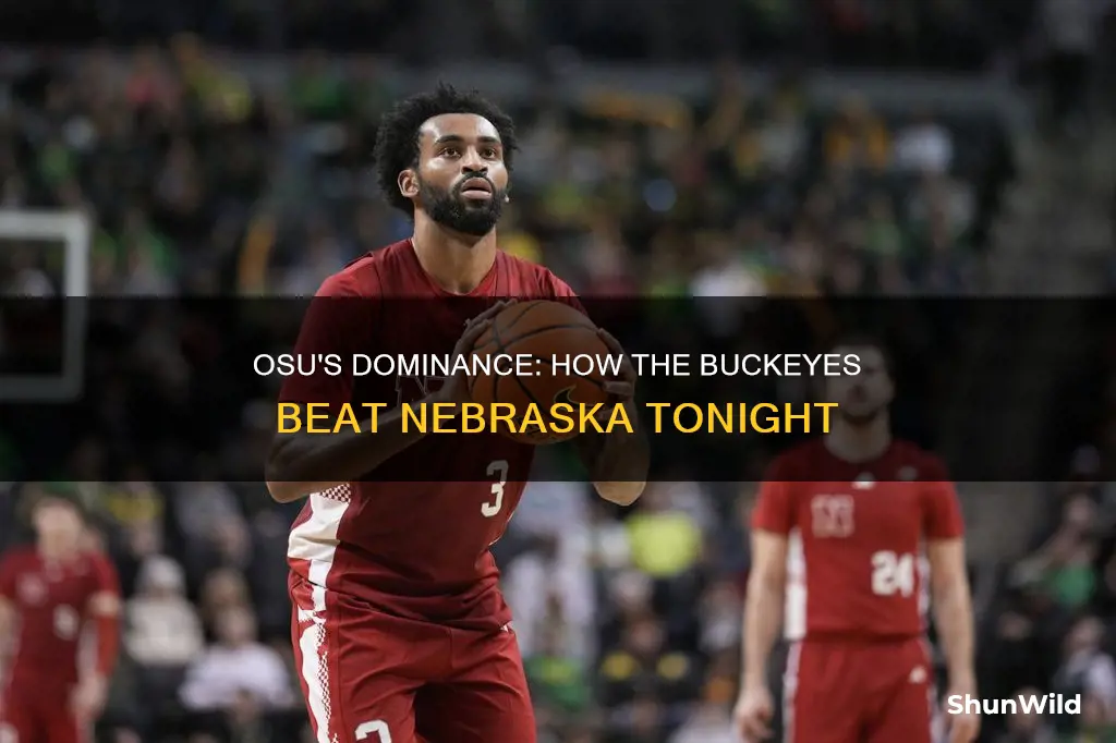 did osu beat nebraska in basketball tonight