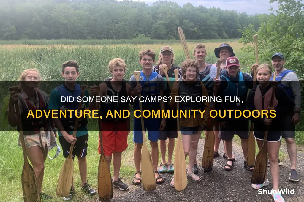 did someone say camps