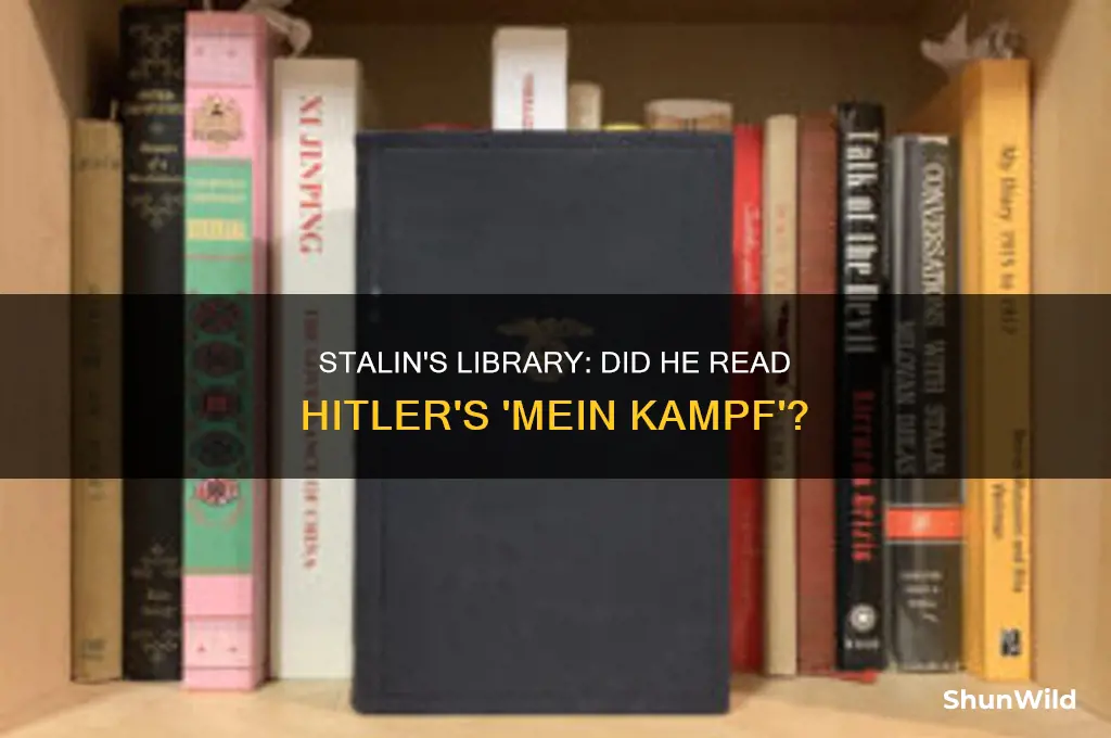 did stalin read mein camp
