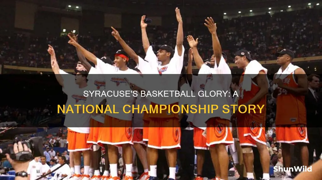 did syracuse ever win national championship in basketball