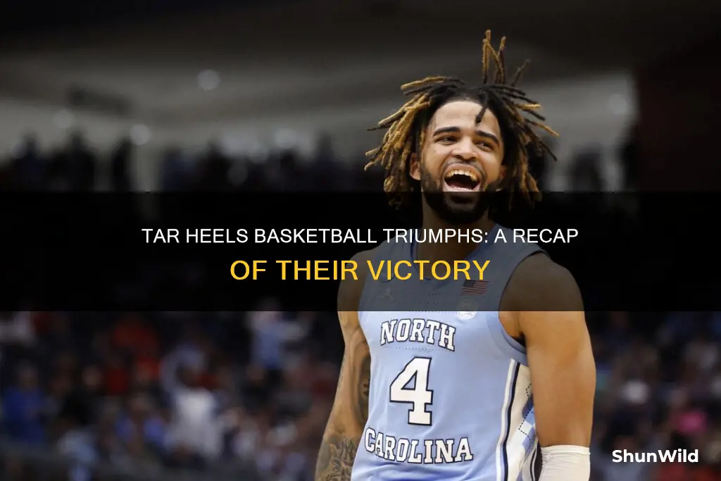 did tar heels basketball win