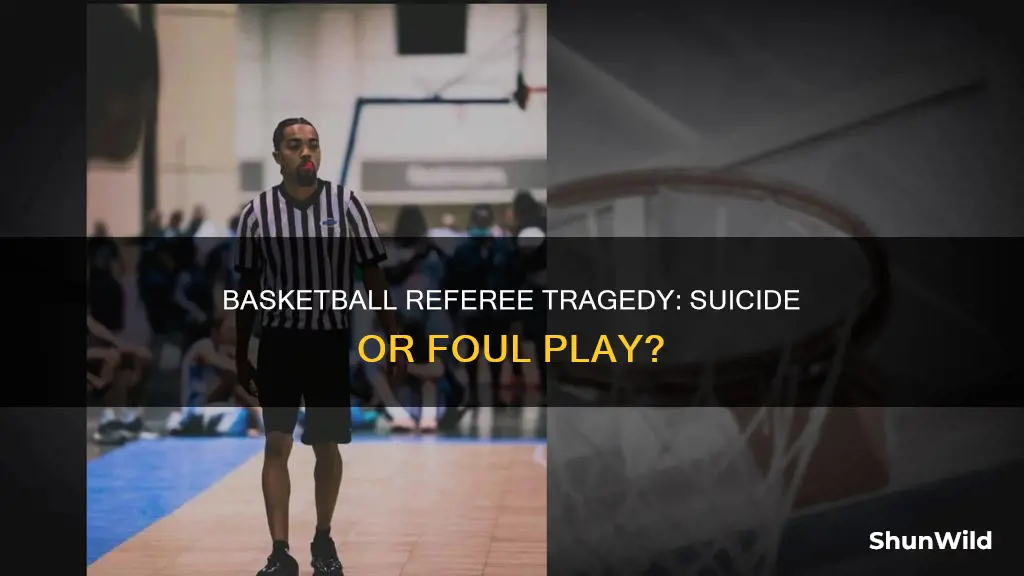 did the basketball ref kill himself