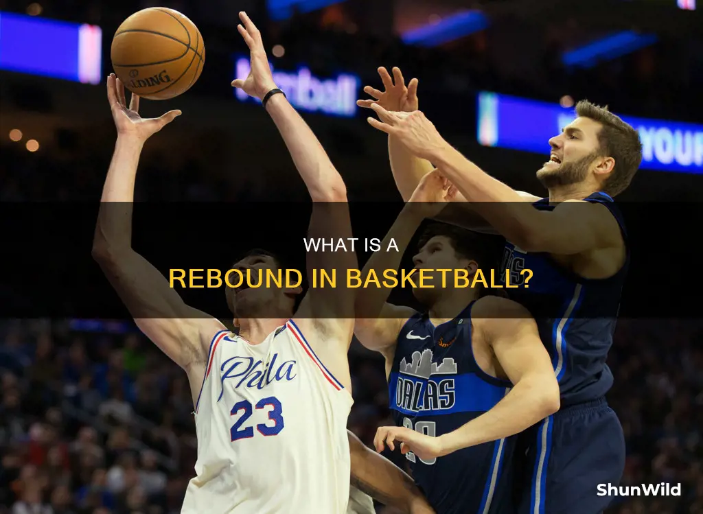 did the definition of a rebound in basketball