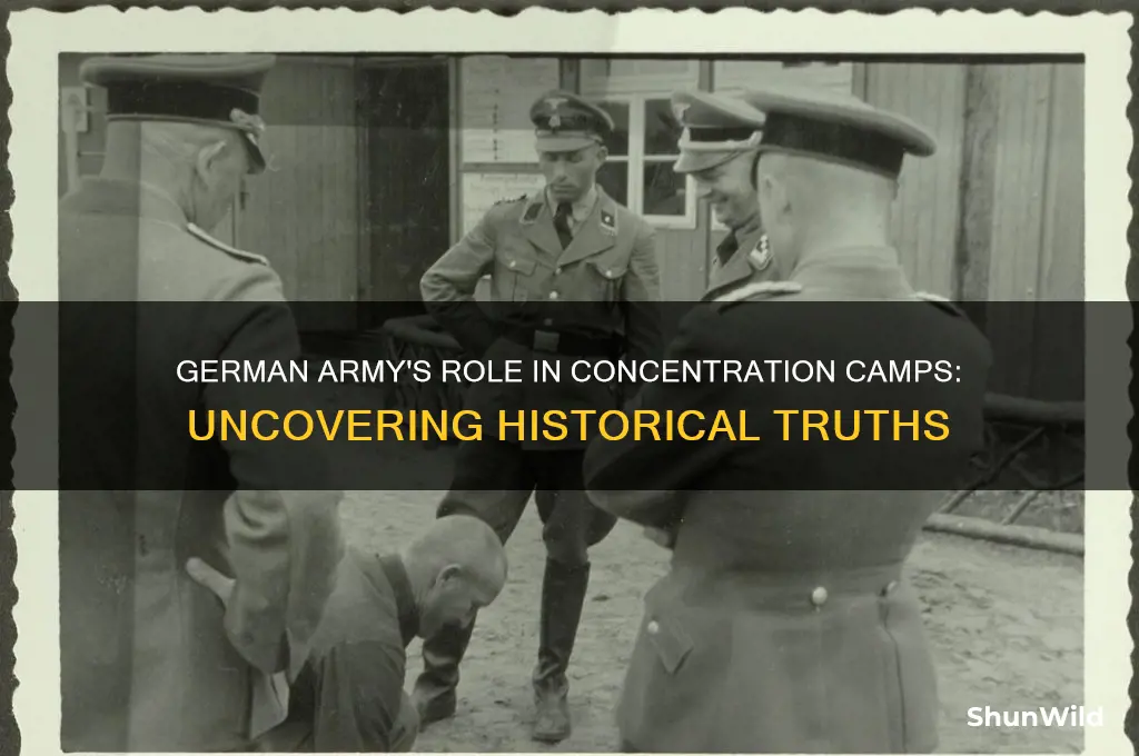 did the german army run the concentration camps