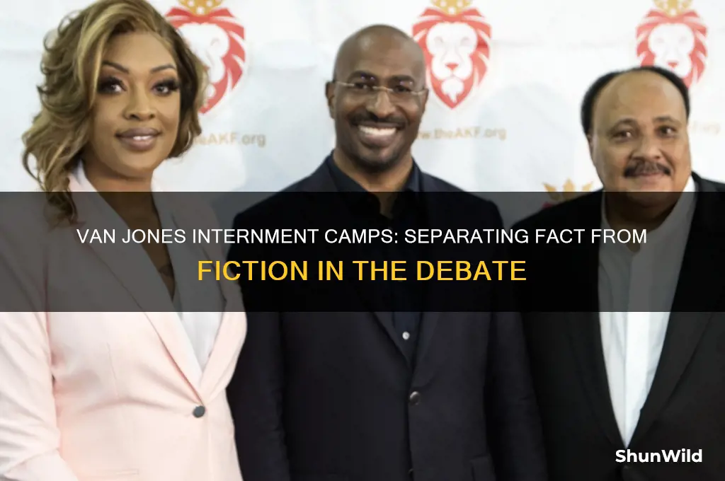 did van jones internment camps