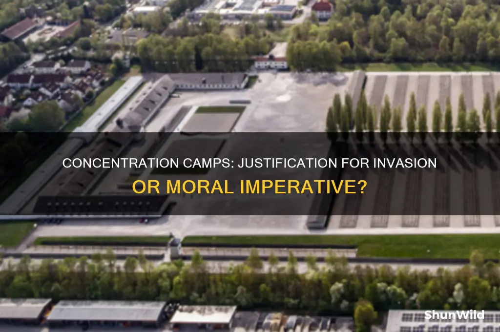 did we invade countries because of concentration camps