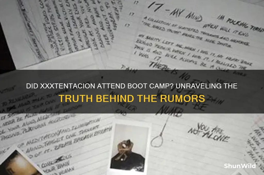 did xxx tentaion go to boot camp