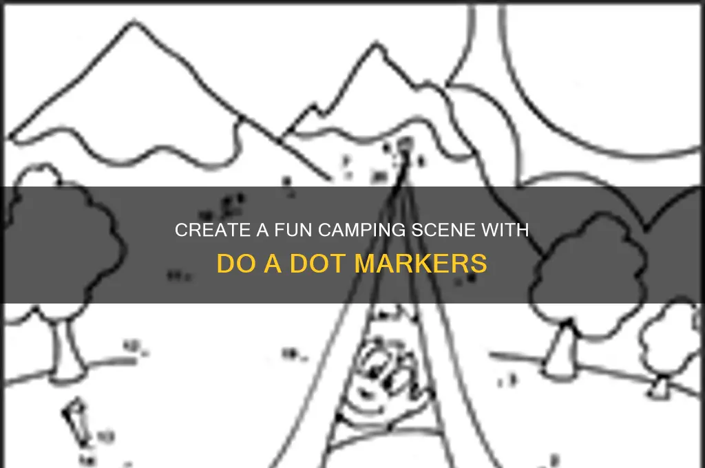 do a dot camping scene