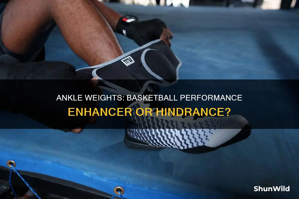 do ankle weights help with basketball