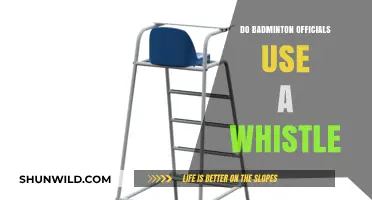 Officials and Whistling in Badminton: What's the Deal?