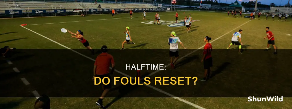 do basketball fouls reset at halftime