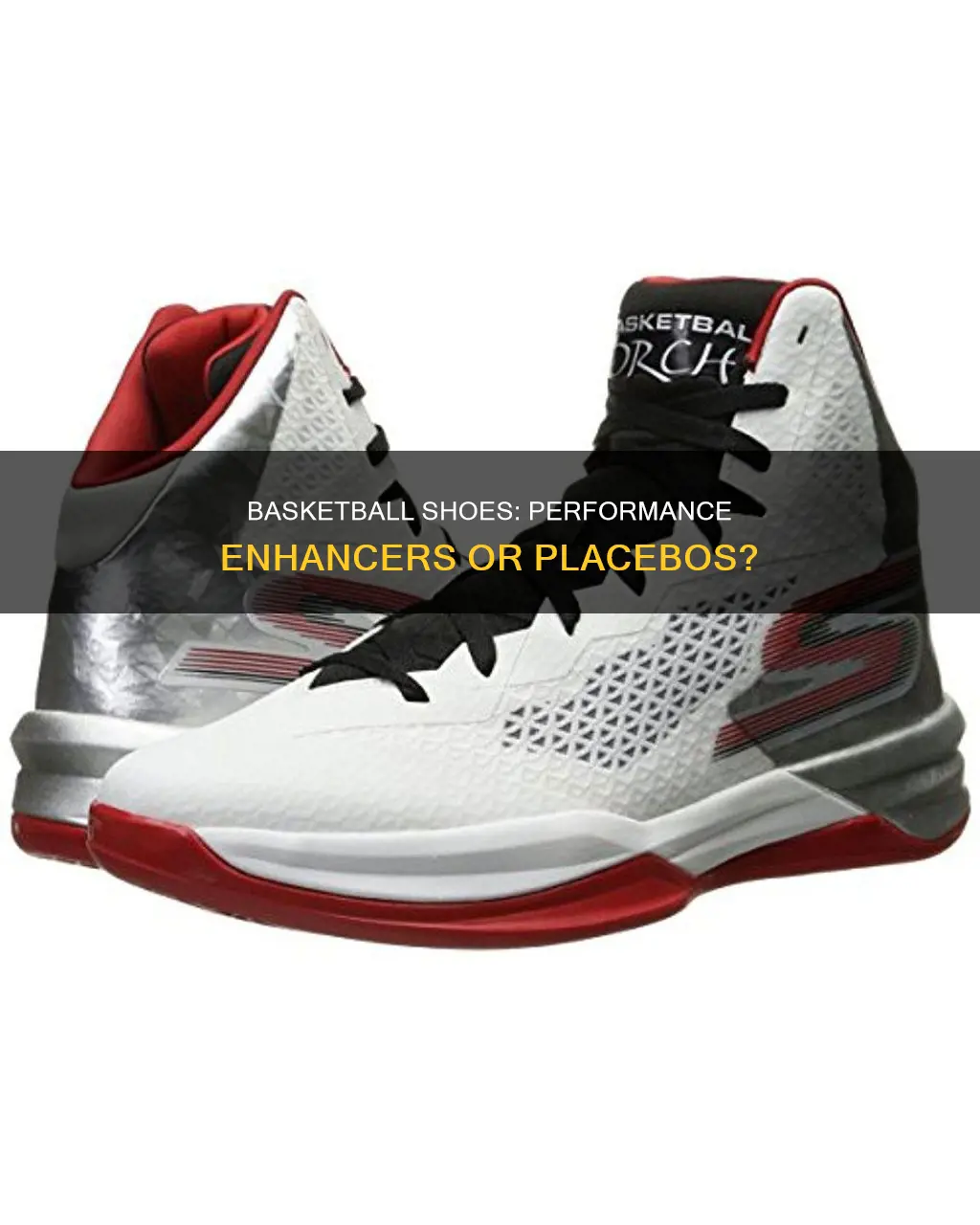 do basketball shoes affect performance