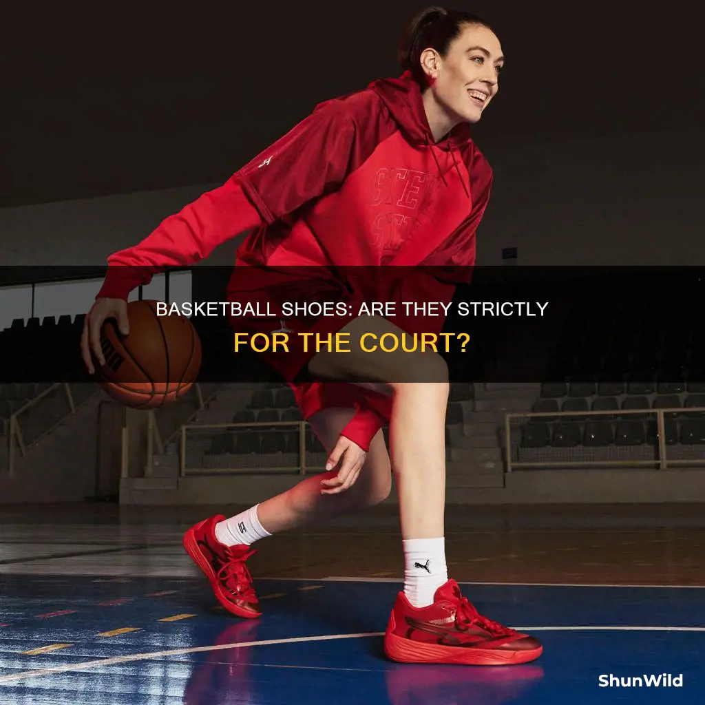 do basketball shoes have to be used for basketball