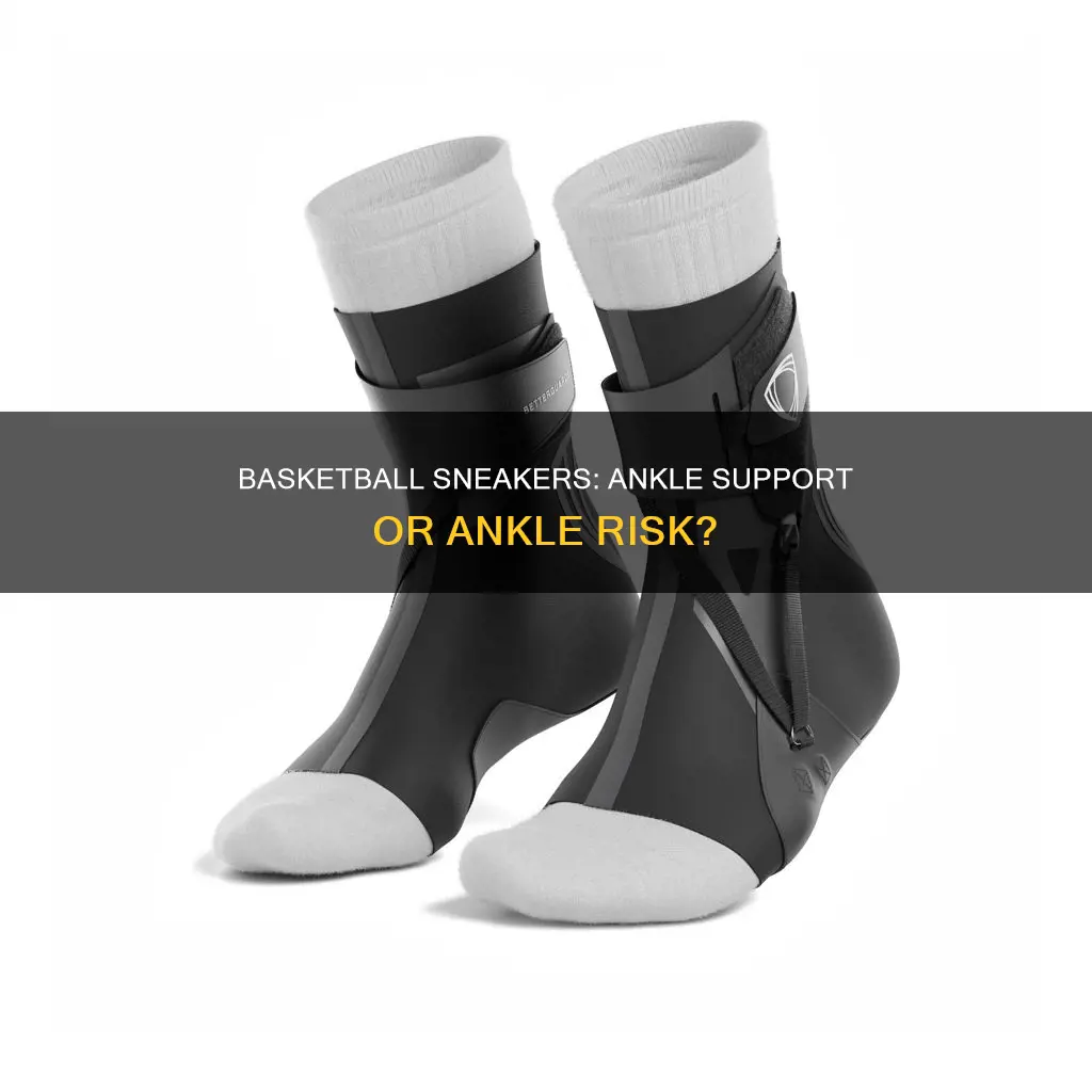 do basketball sneakers ankle support