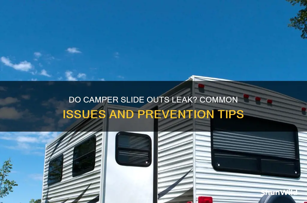 do camper slide outs leak