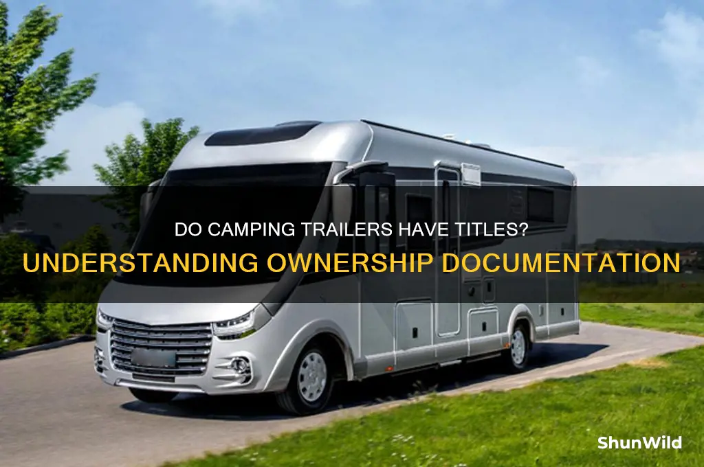 do camping trailers have titles