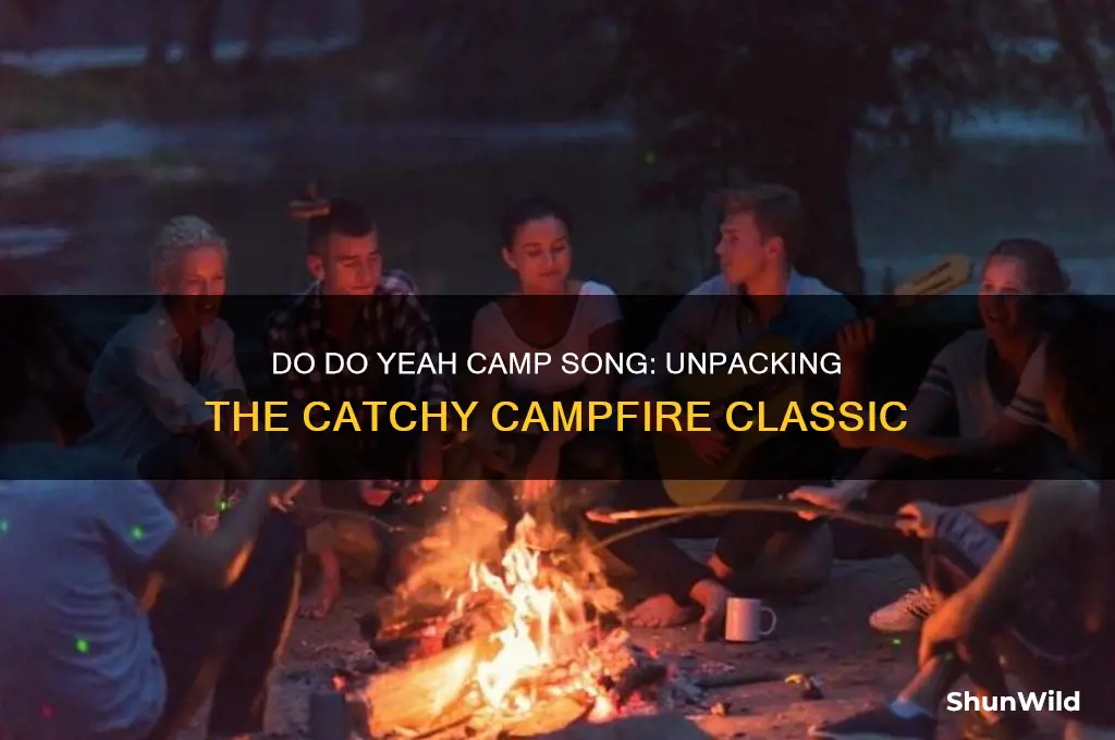 do do yeah camp song